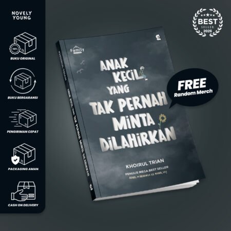 buku anak kecil yang tak pernah minta dilahirkan khoirul trian gradien mediatama