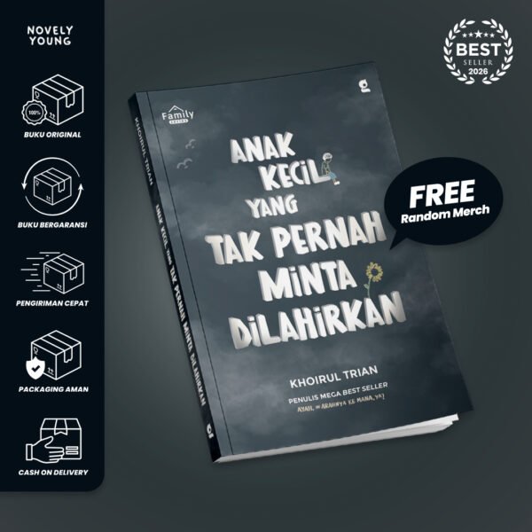 buku anak kecil yang tak pernah minta dilahirkan khoirul trian gradien mediatama