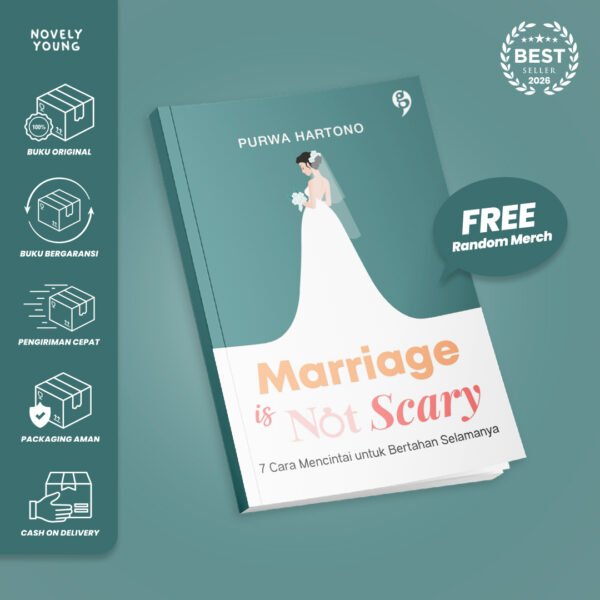 marriage is not scary (7 cara mencintai untuk bertahan selamanya) purwa hartono gagasmedia
