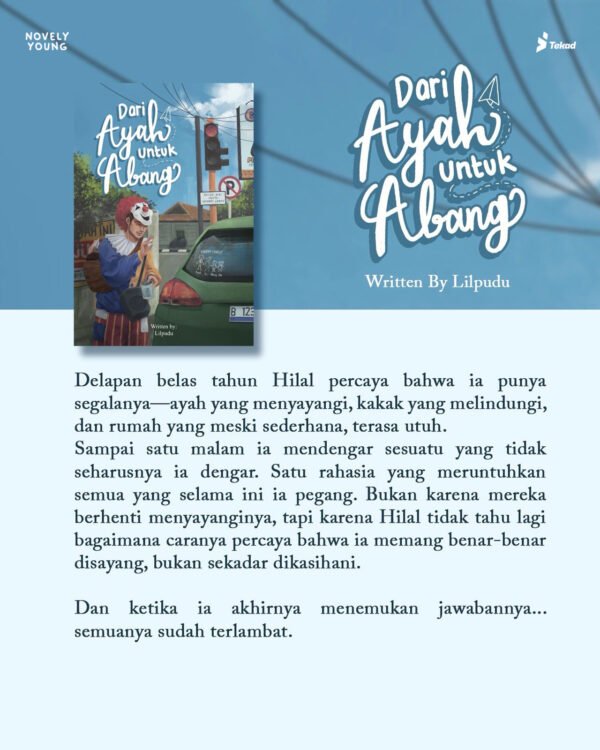 novel dari ayah untuk abang by lilpudu tekad