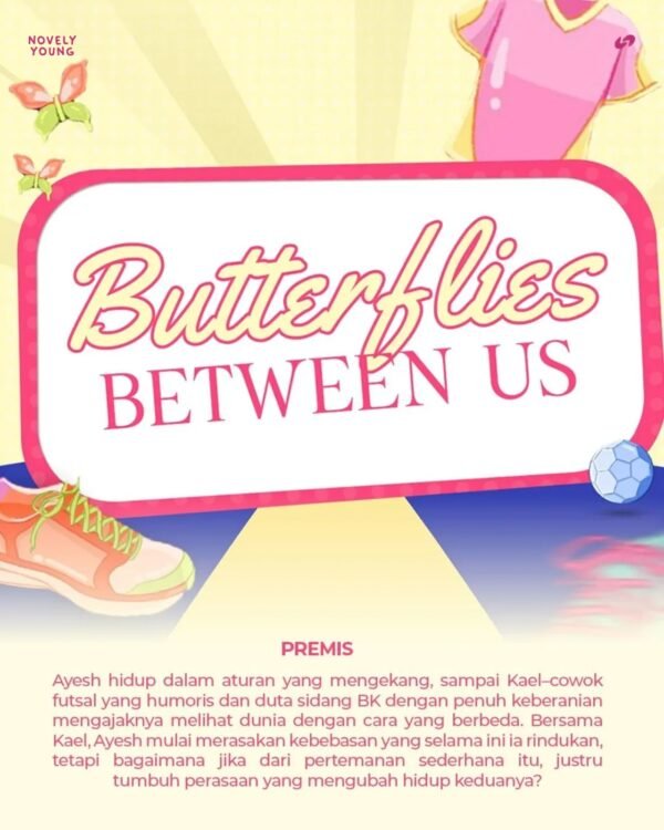 novel butterflies between us by rieke agnes skuad