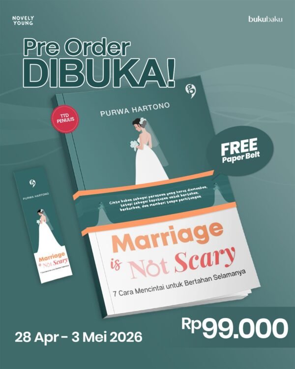 marriage is not scary (7 cara mencintai untuk bertahan selamanya) purwa hartono gagasmedia